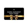 Dark Harvest Gift Card